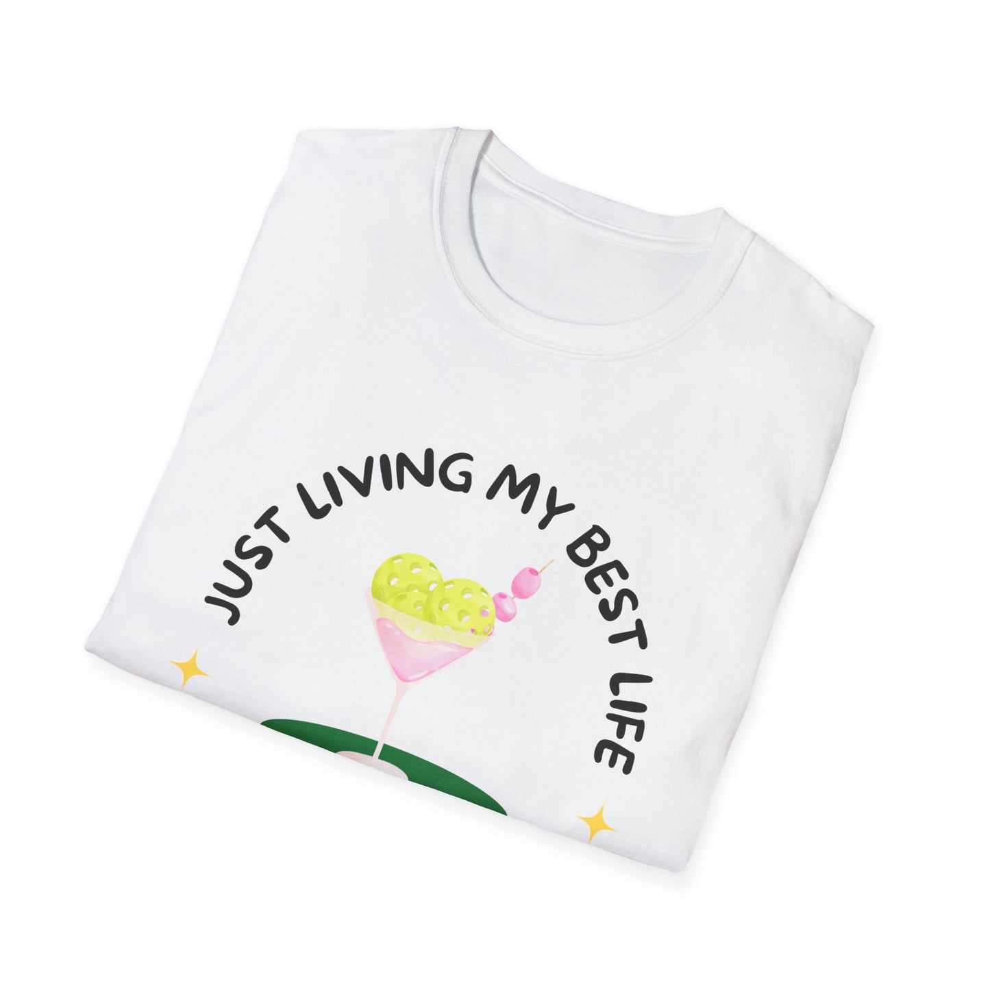Just Living my Best Life (Pickleball Martini) T-shirt