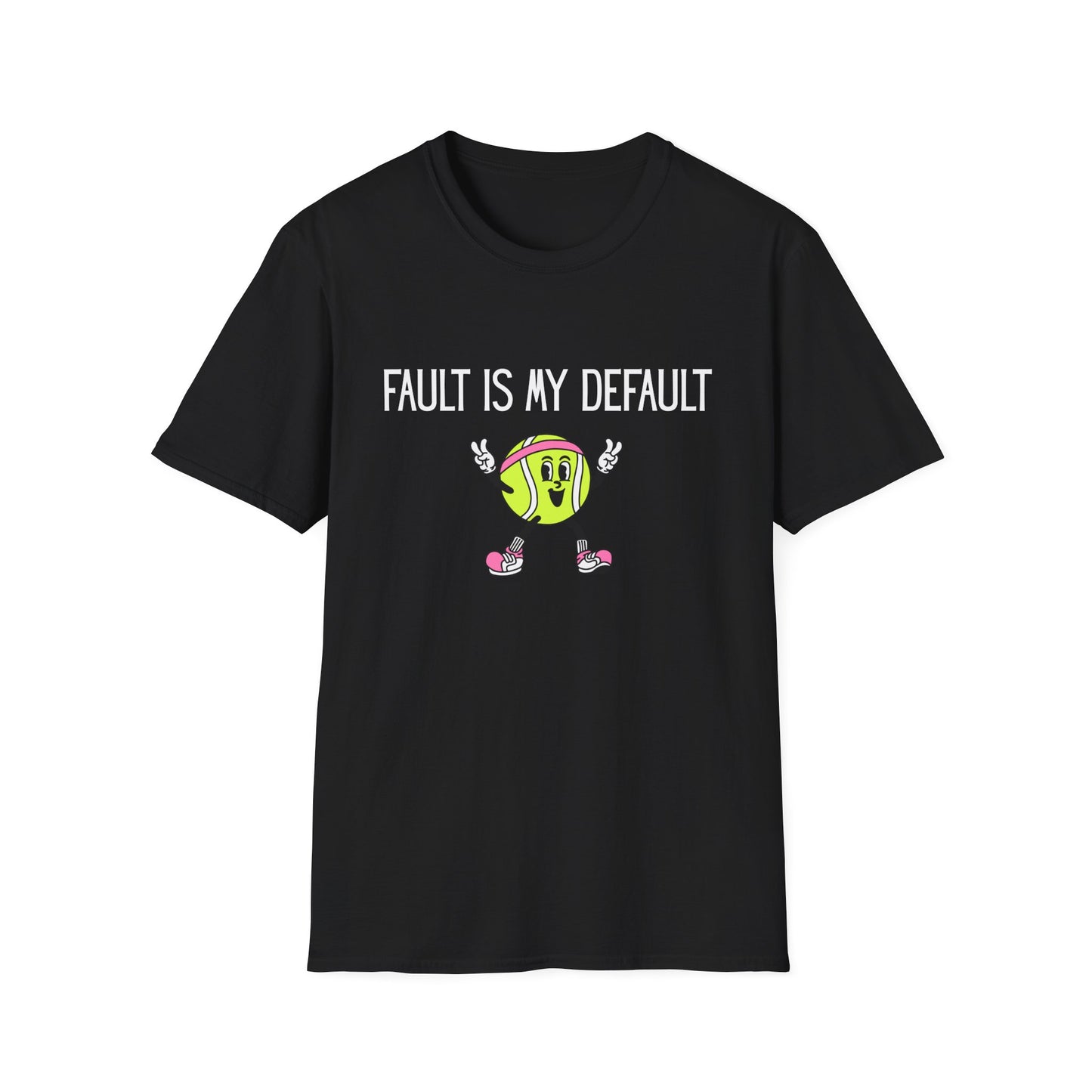 Fault is my Default Tennis T-Shirt