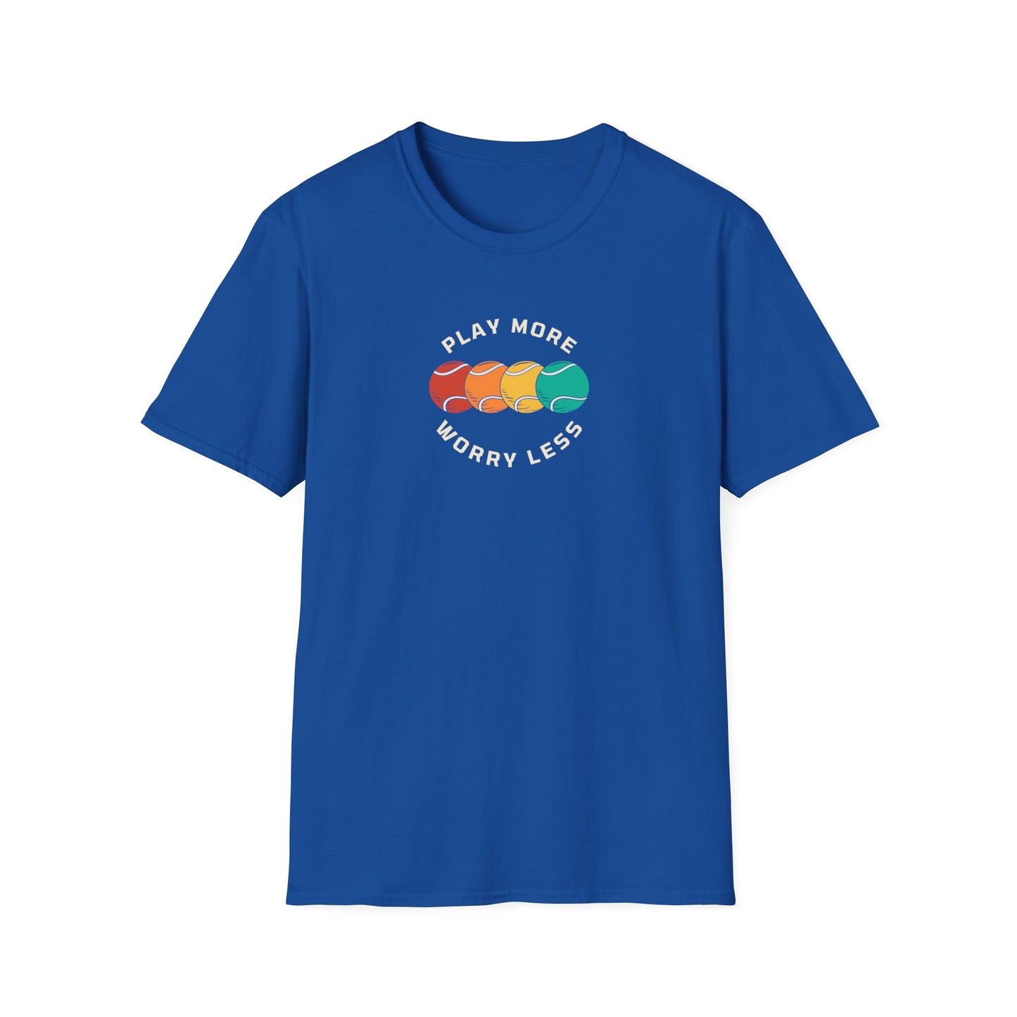 Play More (Tennis) Worry Less T-Shirt
