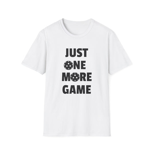 Just One More Game - Pickleball T-Shirt