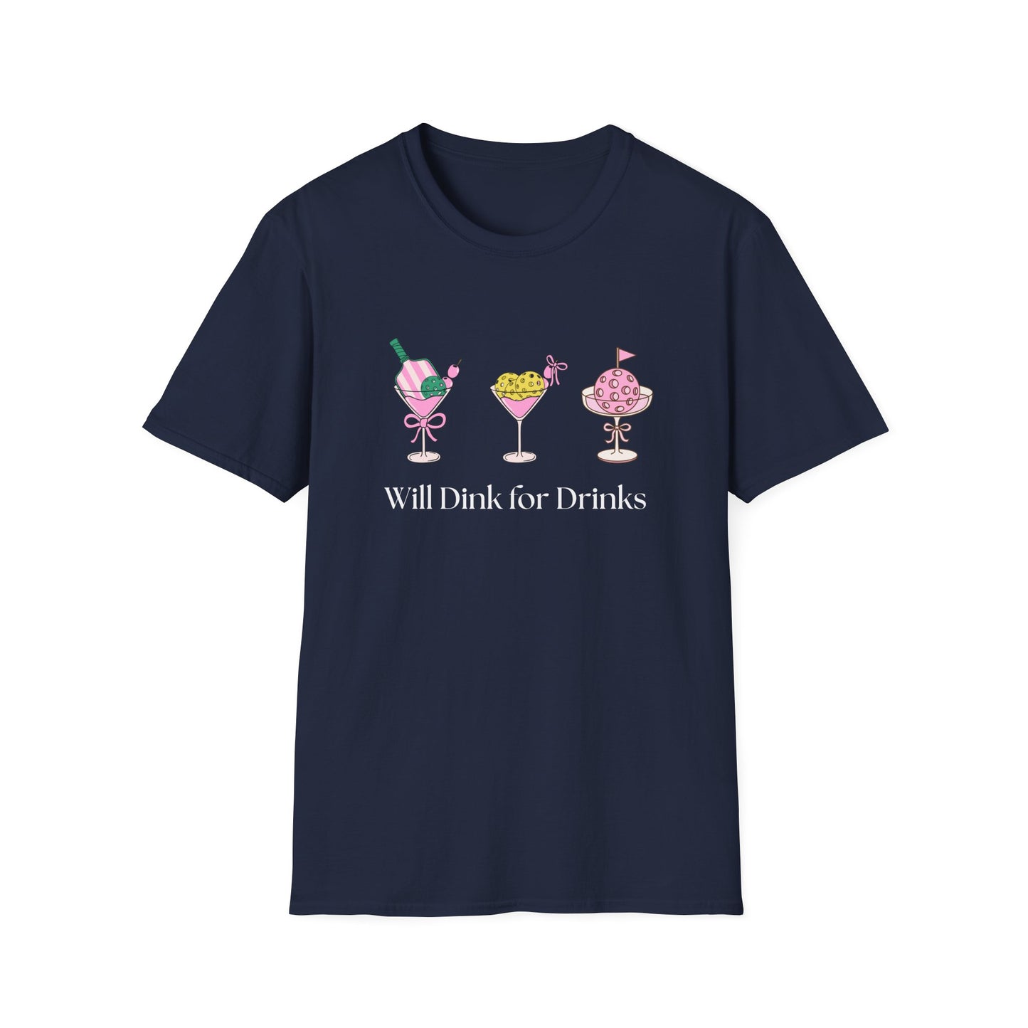 Will Dink for Drinks Pickleball T-Shirt