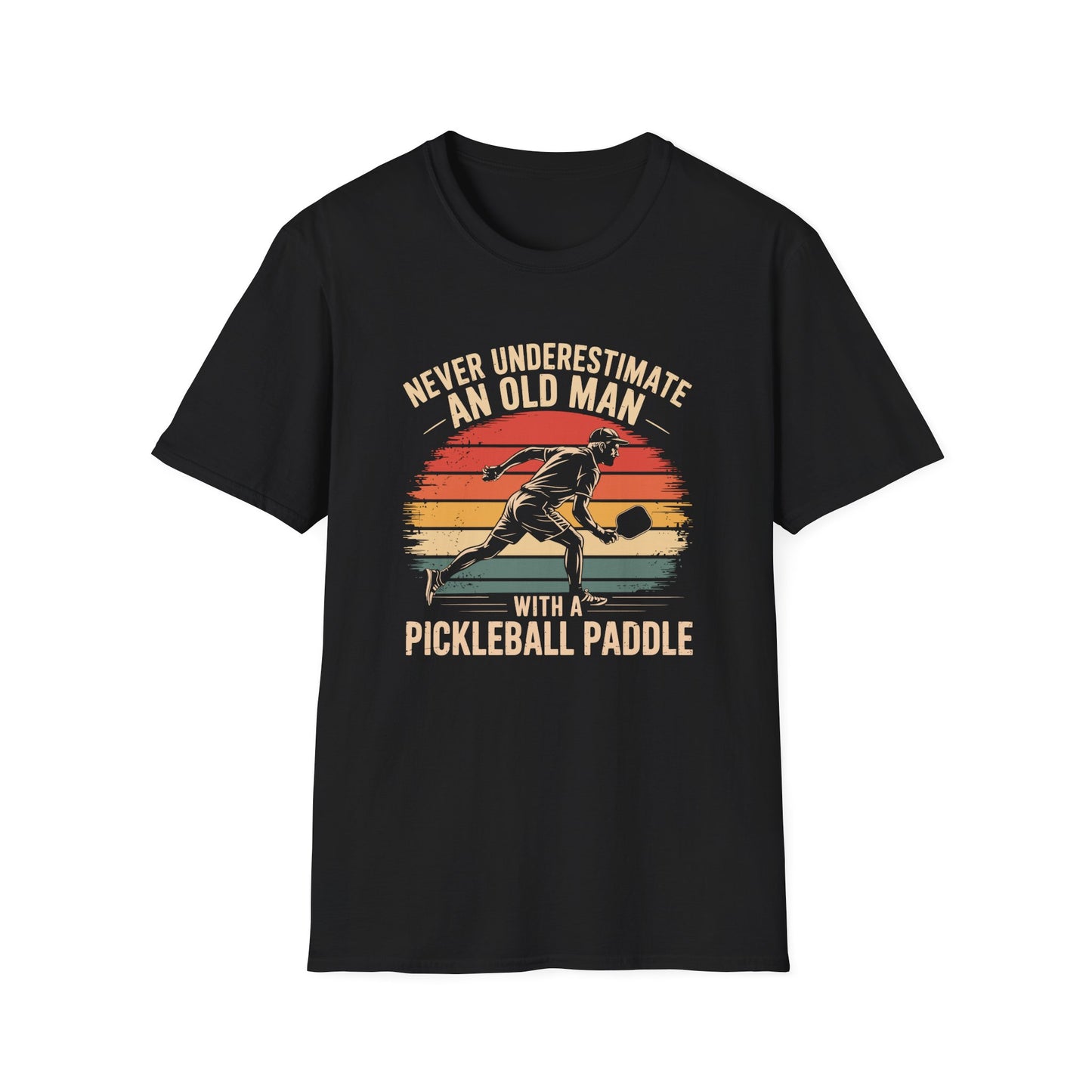 Never Underestimate an Old Man With a Pickleball Paddle T-Shirt