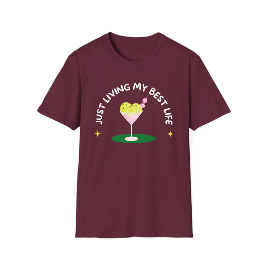 Just Living my Best Life (Pickleball Martini) T-shirt