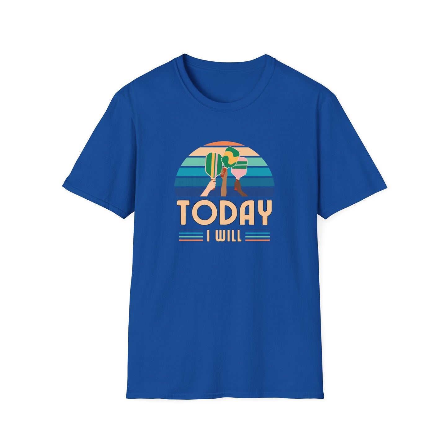 Today I Will (Play Pickleball) T-Shirt