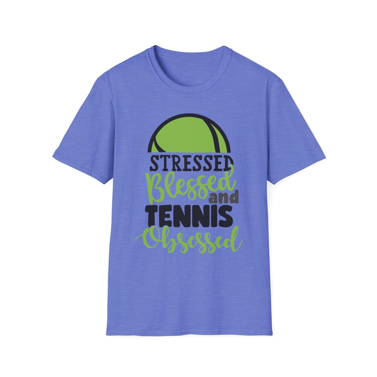 Stressed, Blessed and Tennis Obsessed T-Shirt