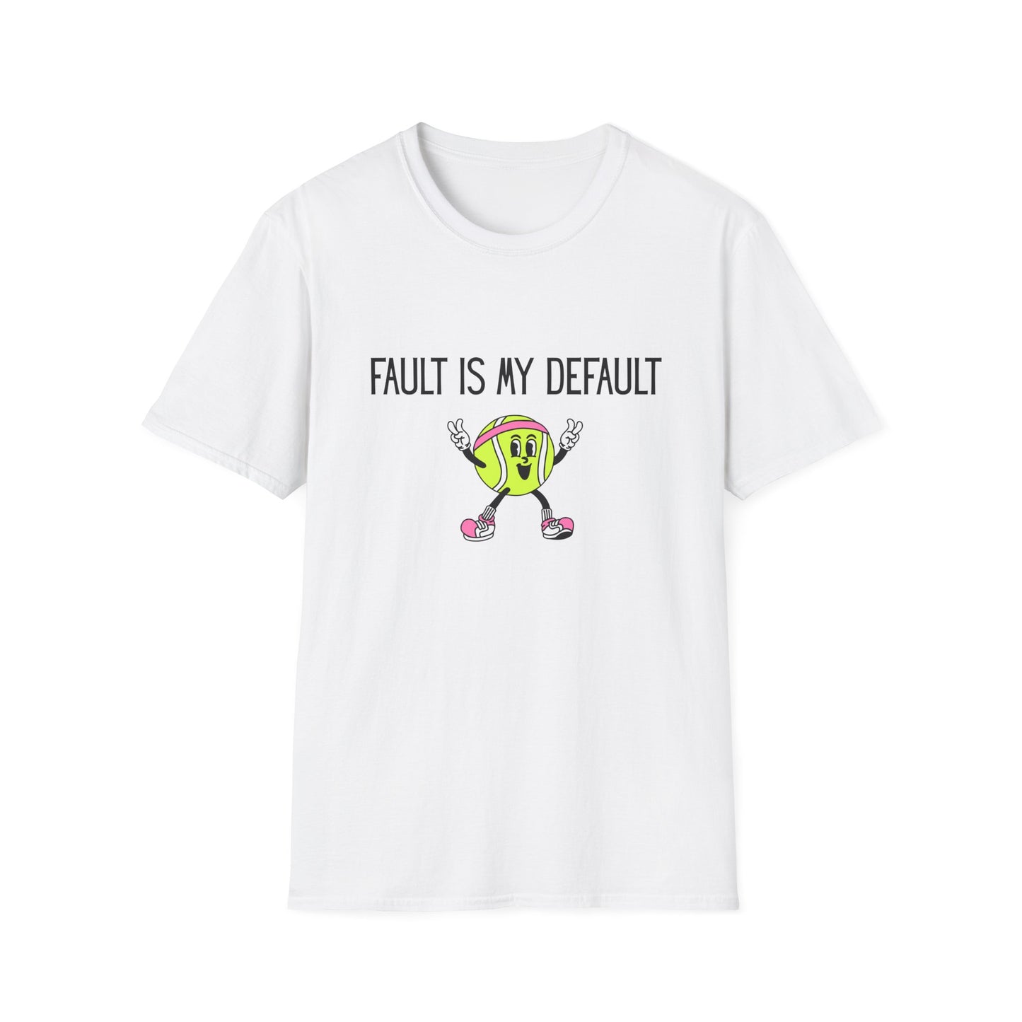Fault is my Default Tennis T-Shirt