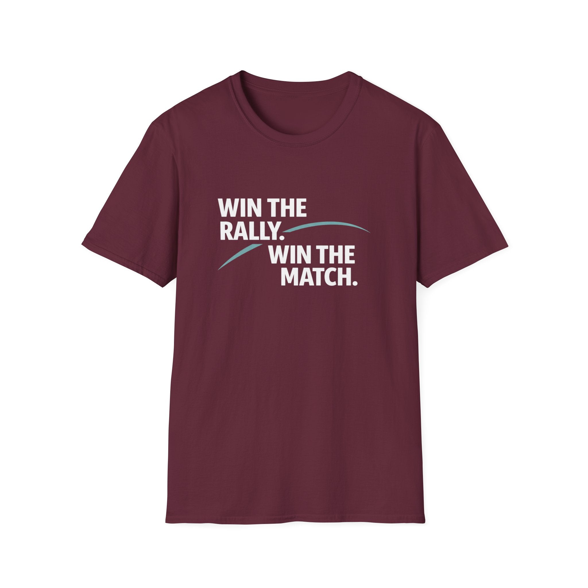Win the Rally, Win the Match T-Shirt