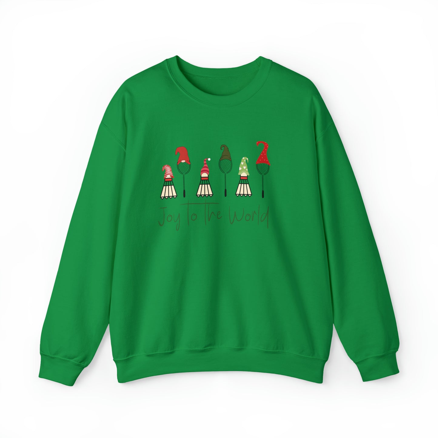 Badminton Joy to the World Sweatshirt!