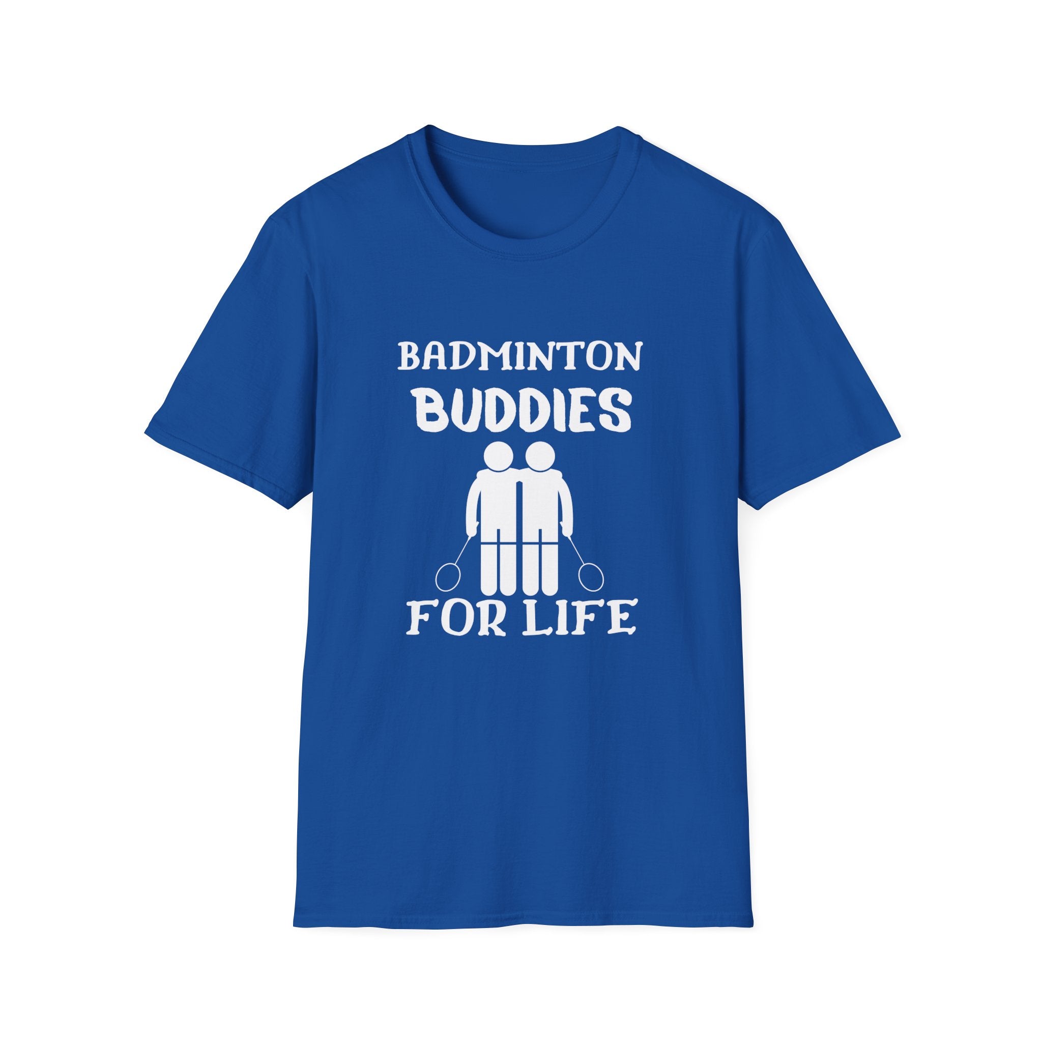 Badminton Buddies for Life T-Shirt