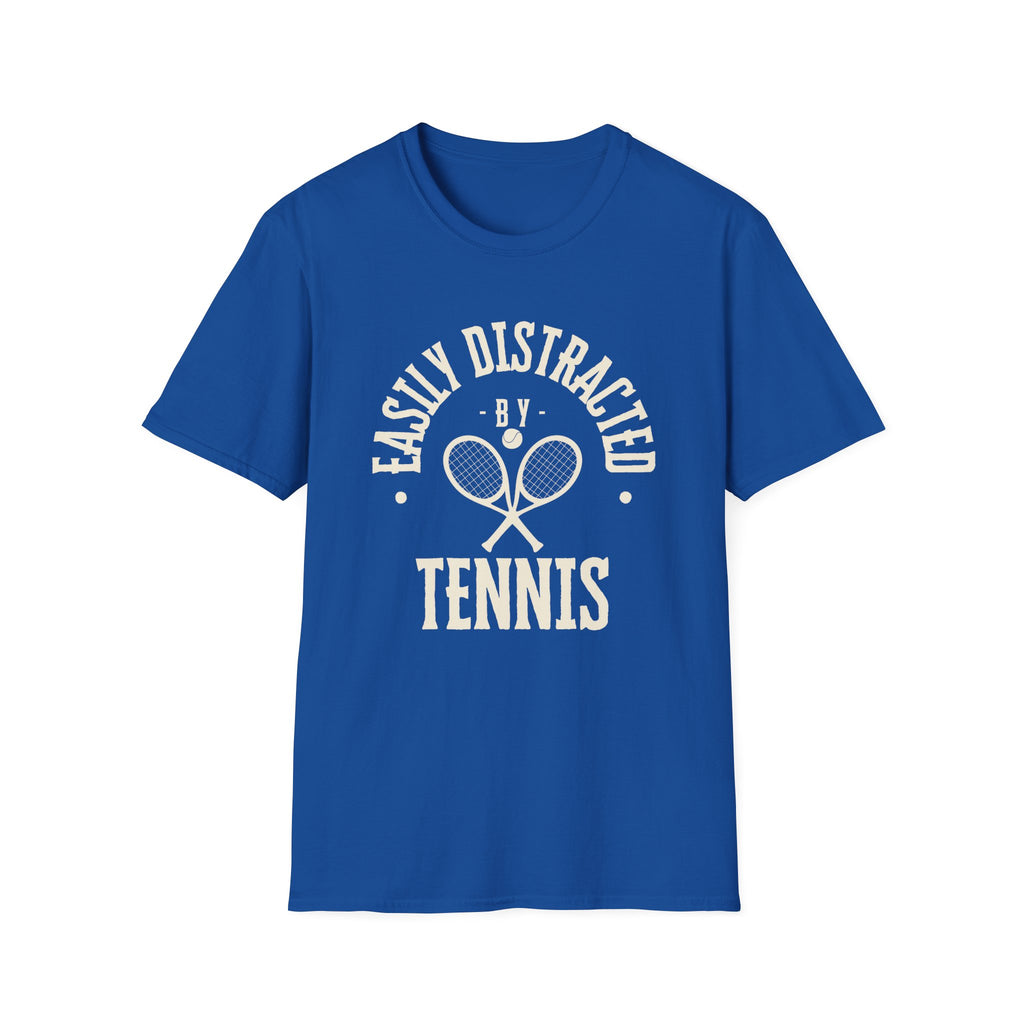 Easily Distracted by Tennis T-Shirt