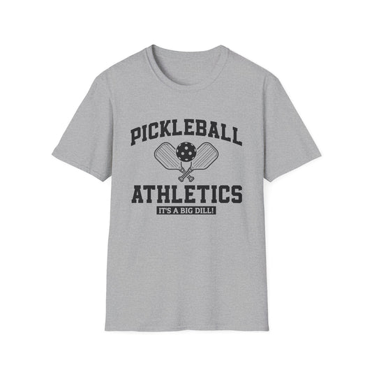 Pickleball Athletics - It's a Big Dill T-Shirt