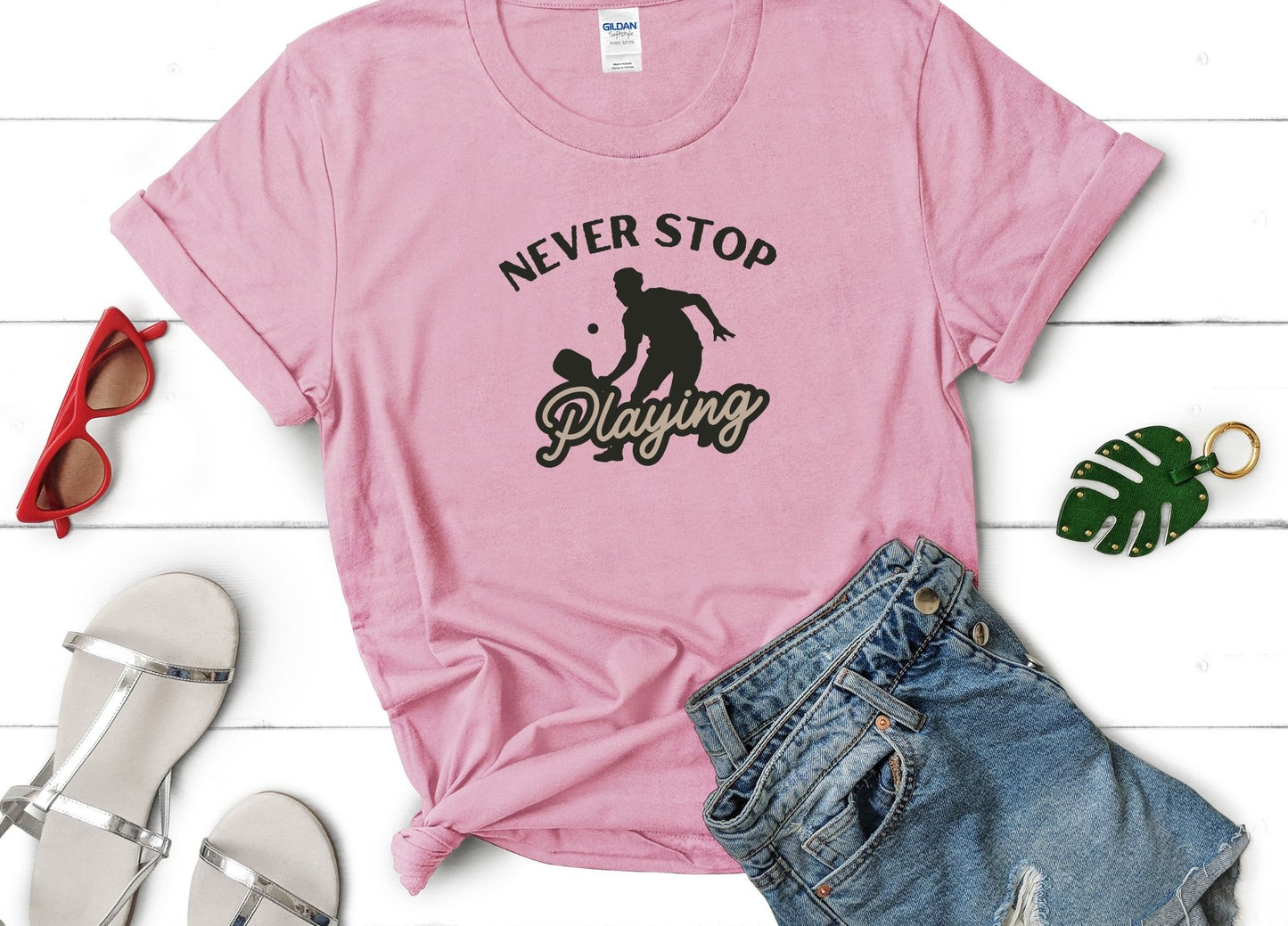 Never Stop Playing (Pickleball) T-Shirt