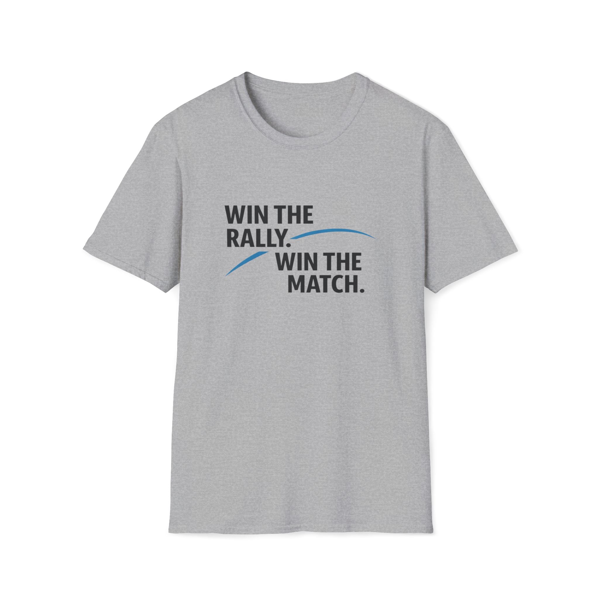 Win the Rally, Win the Match T-Shirt