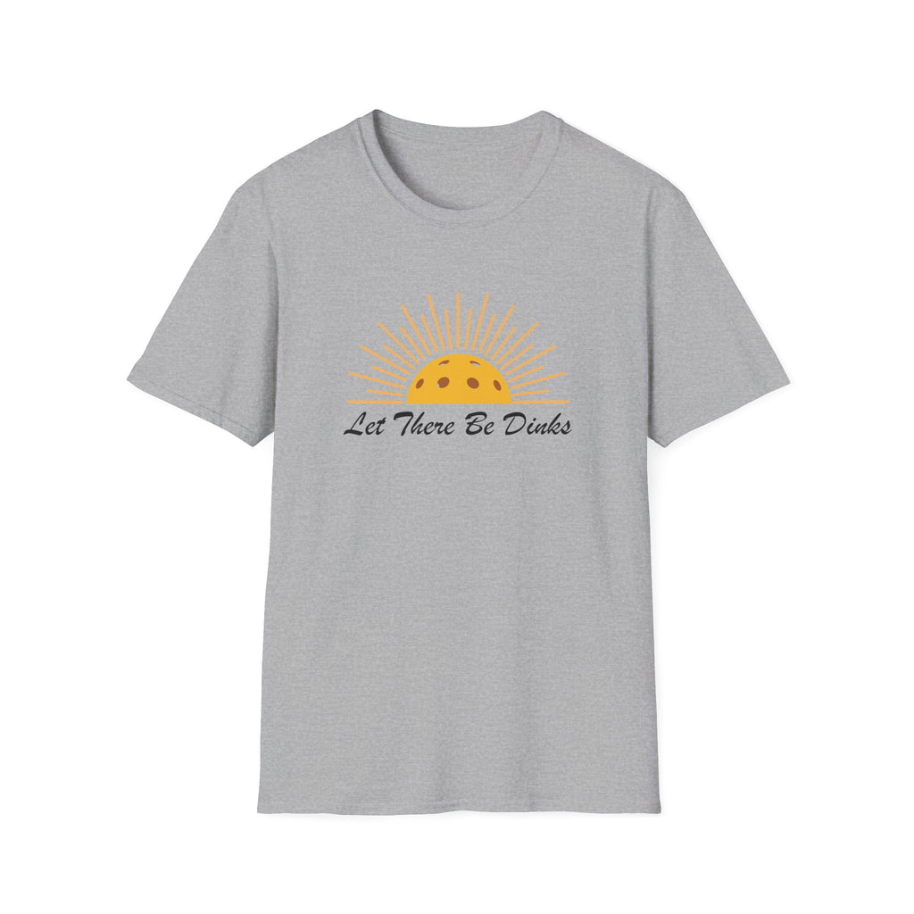 Let There Be Dinks Pickleball T-Shirt
