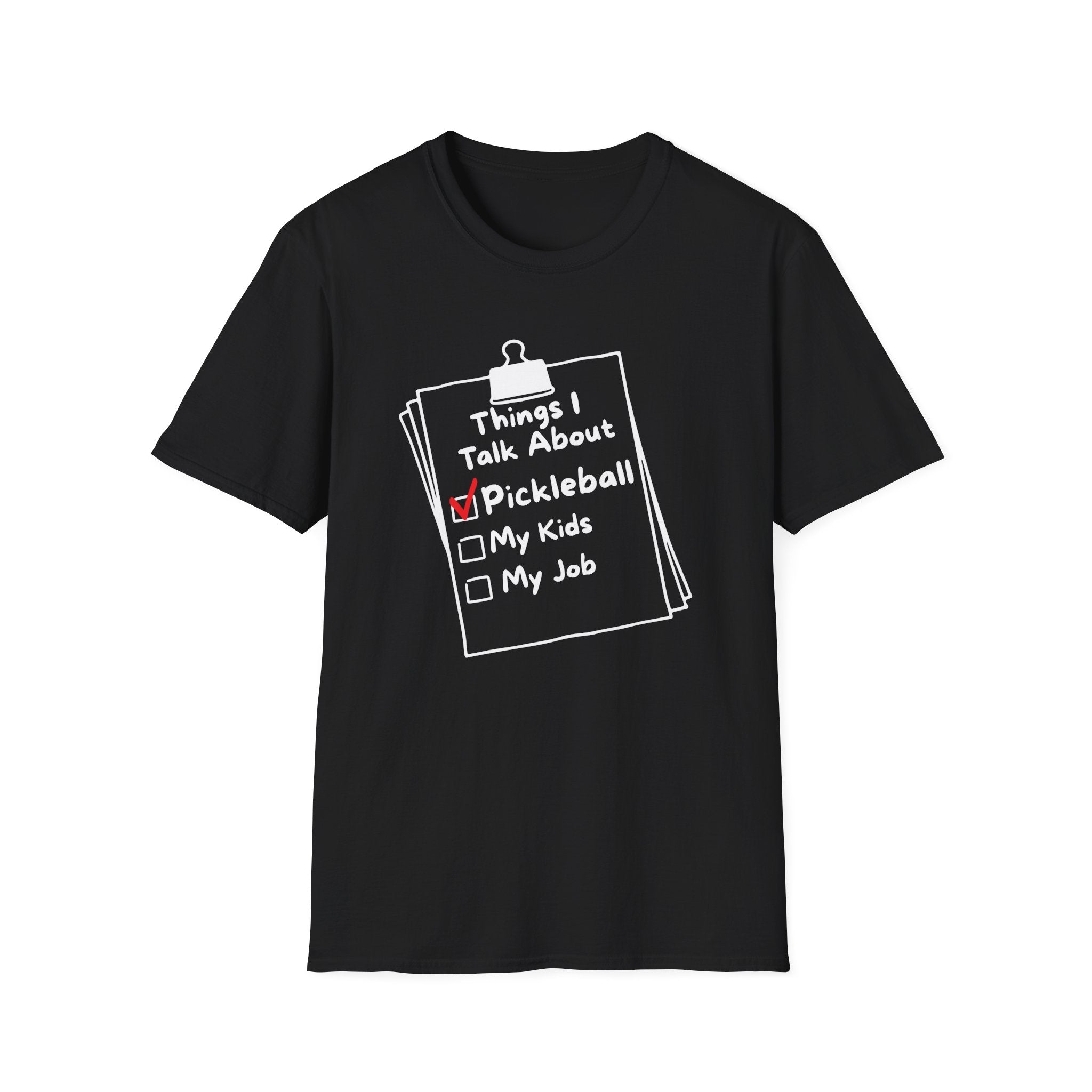 Things I Talk About: Pickleball T-Shirt