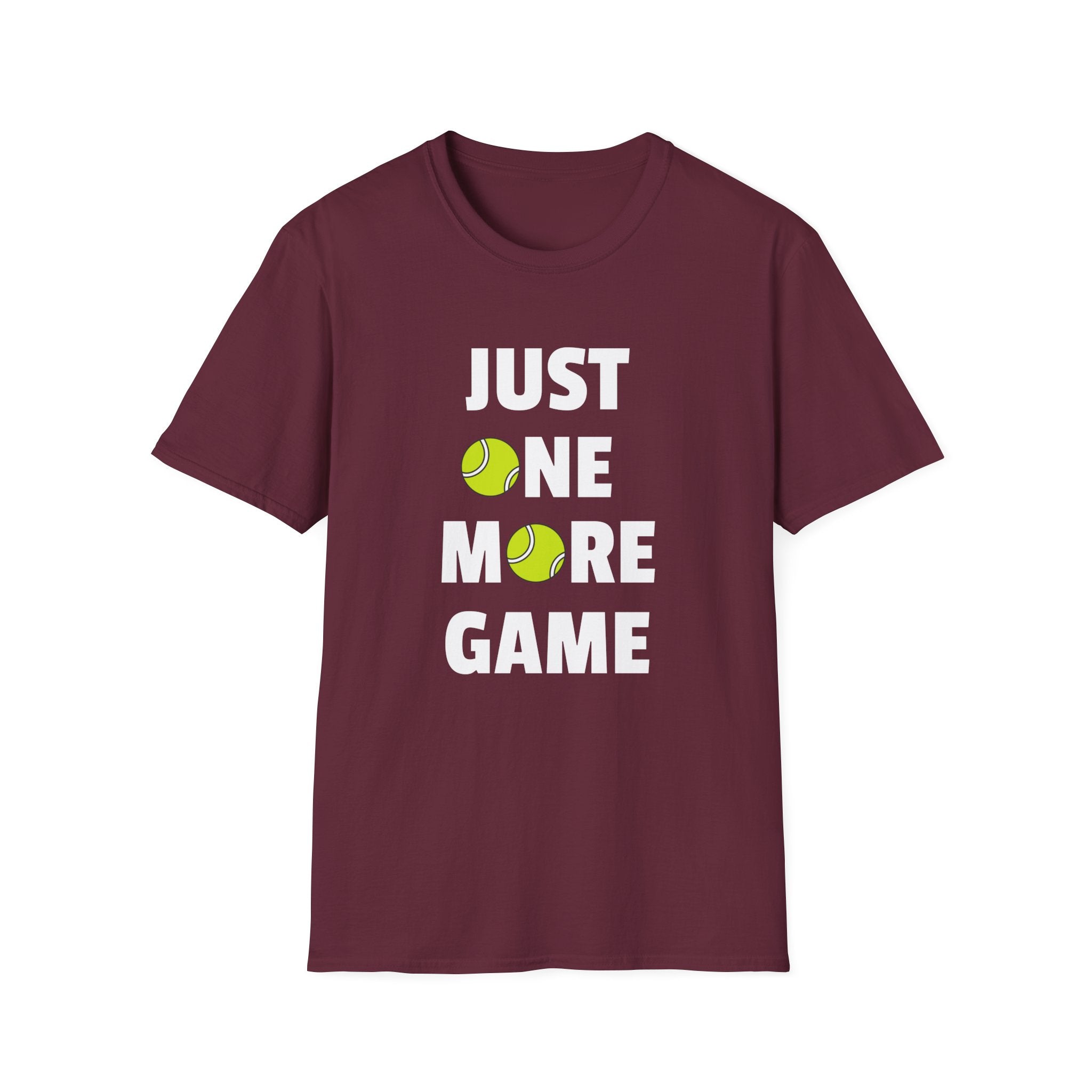 Just One More Game Tennis T-Shirt