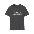 Tennis Champion T-Shirt
