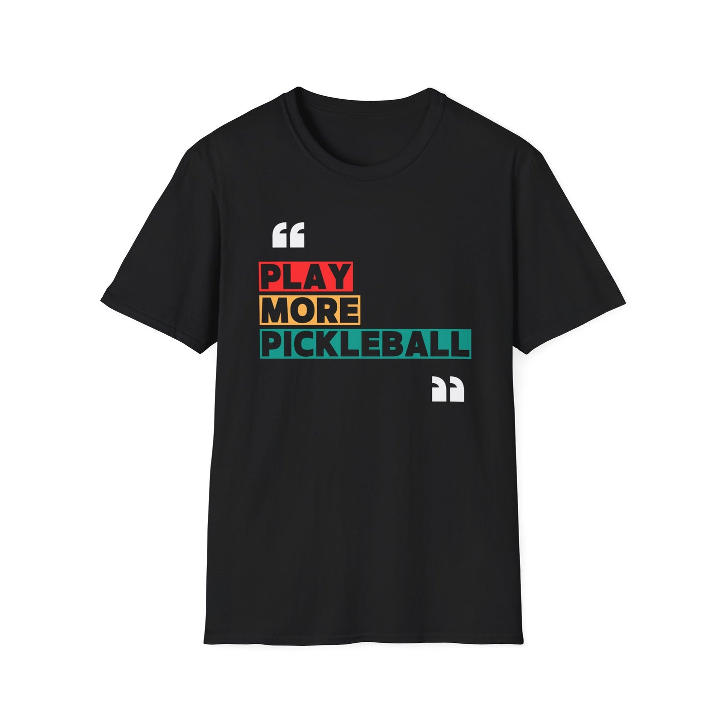 Play More Pickleball T-Shirt