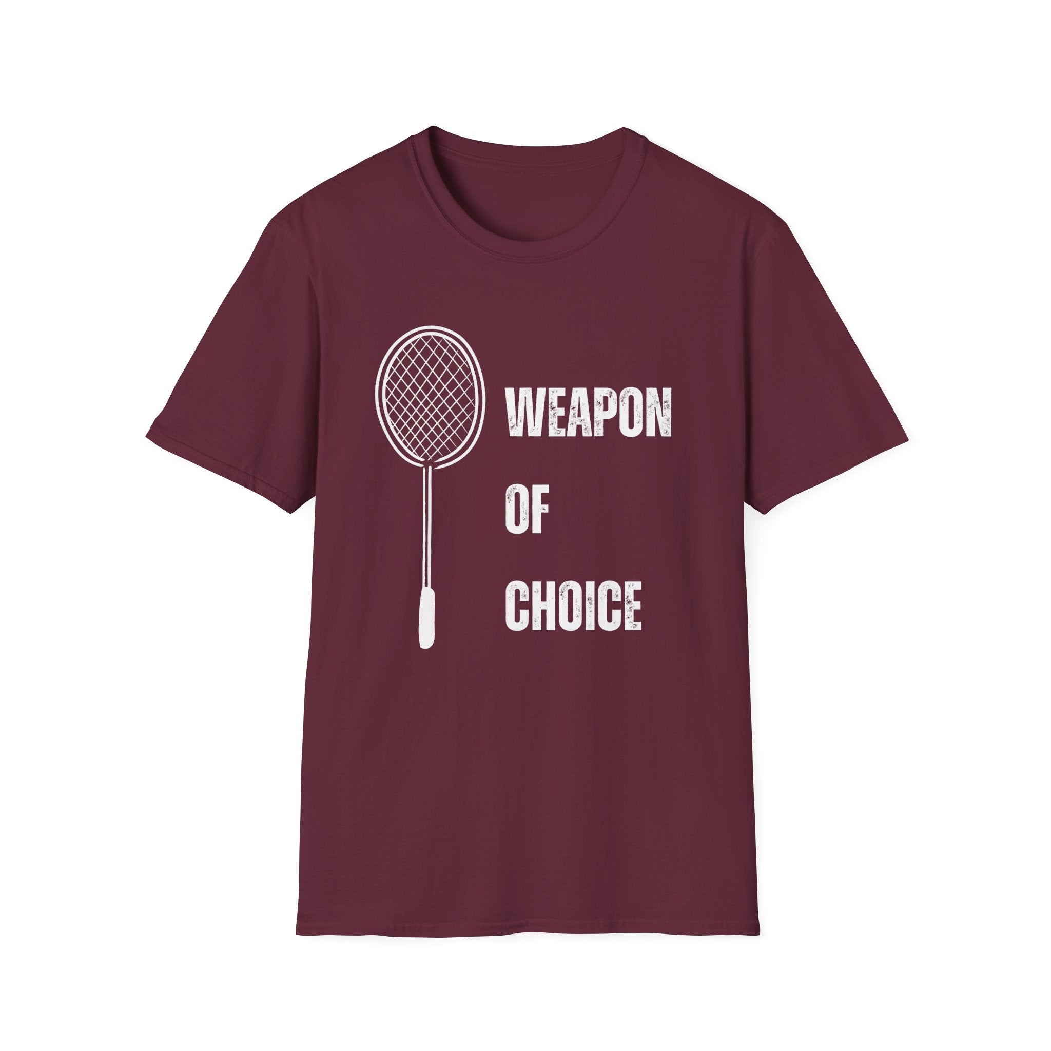 Weapon of Choice (Badminton Racket) T-Shirt