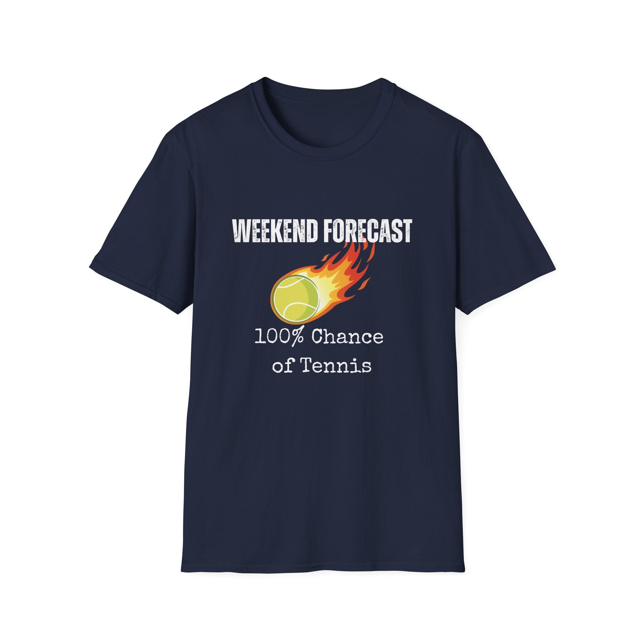 Weekend Forecast: 100% Chance of Tennis T-Shirt