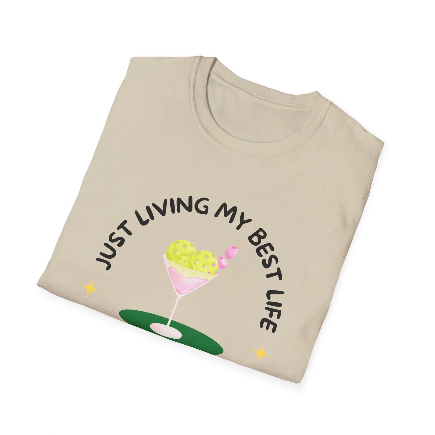 Just Living my Best Life (Pickleball Martini) T-shirt