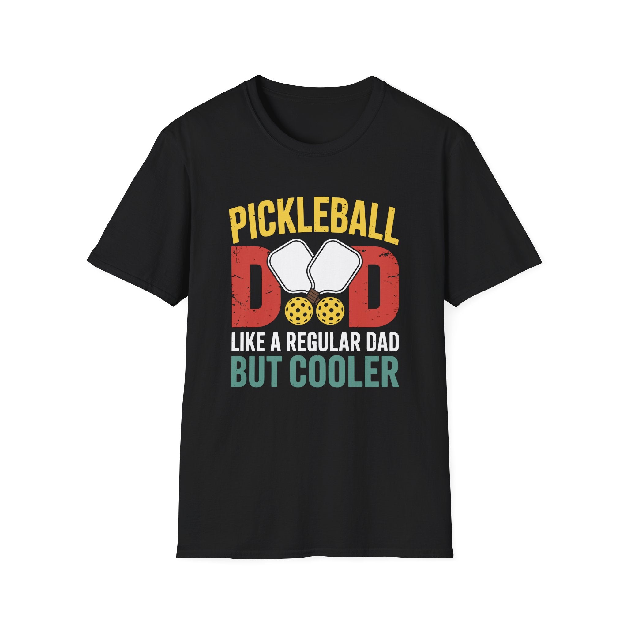 Pickleball Dad - Like a Normal Dad but Cooler T-Shirt