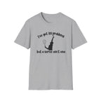 I've Got 99 Problems, but a Serve Ain't One T-Shirt