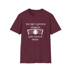 The Net Giveth Points and Taketh Pride Tennis T-Shirt