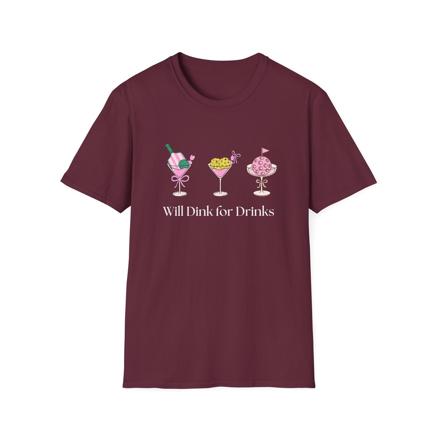 Will Dink for Drinks Pickleball T-Shirt