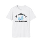 My Safe Space has Shuttles Badminton T-Shirt