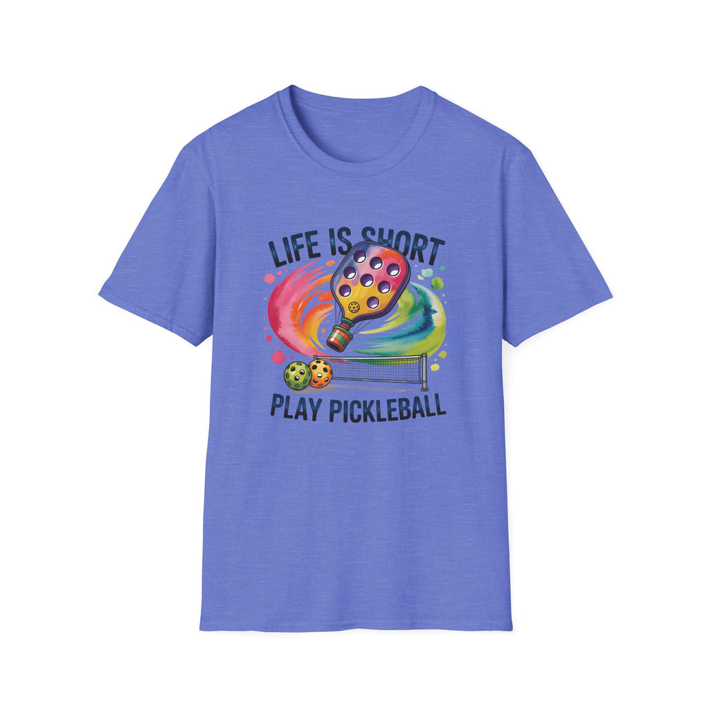 Life is Short, Play Pickleball T-Shirt
