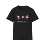 Will Dink for Drinks Pickleball T-Shirt