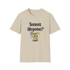 Tennis Anyone? T-Shirt