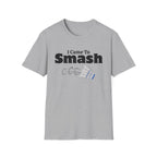 I Came to Smash Badminton T-Shirt
