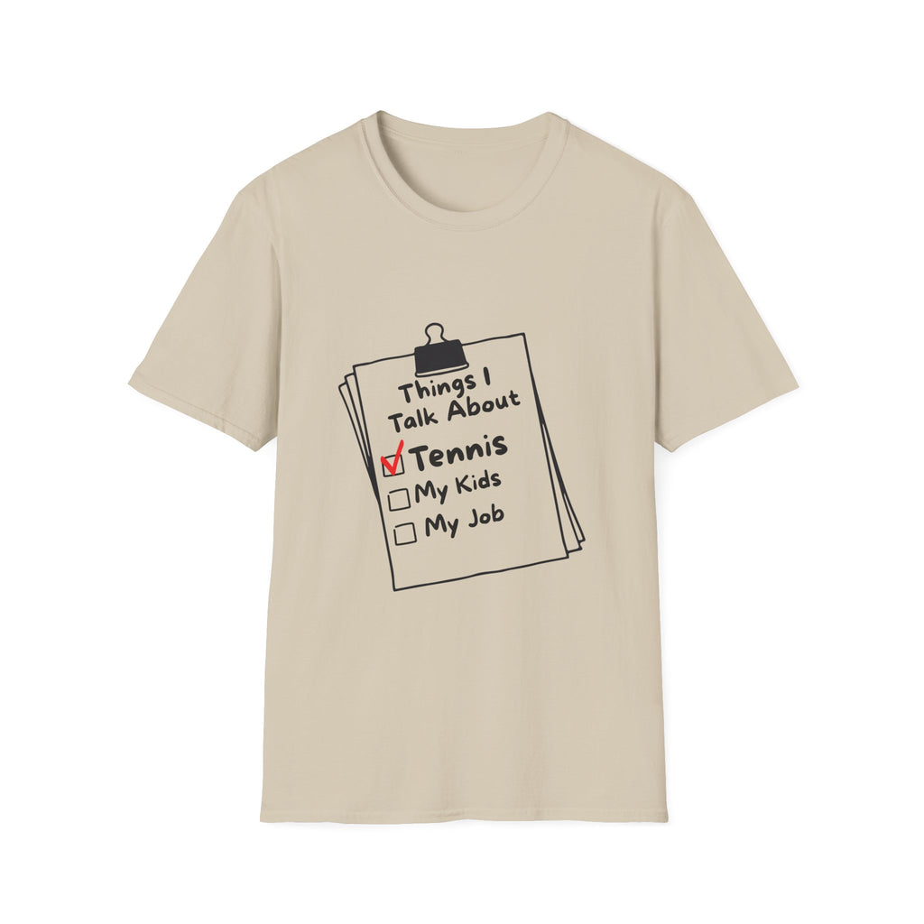 Things I Talk About: Tennis T-Shirt