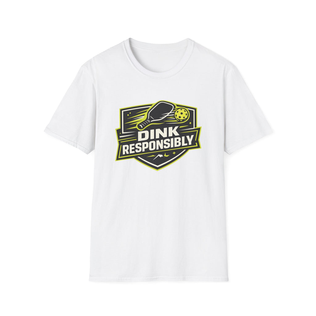 Dink Responsibly T-Shirt