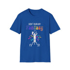 Don't Ruin My Fantasy Tennis T-Shirt
