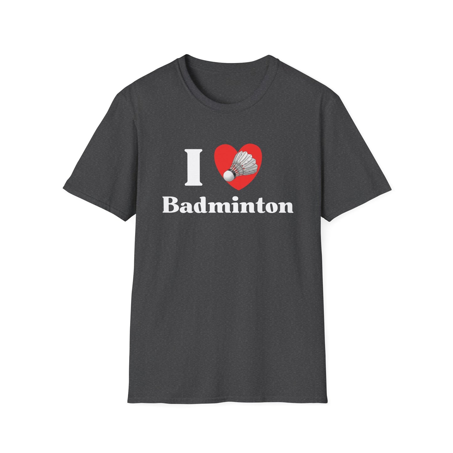 I Love Badminton T-Shirt