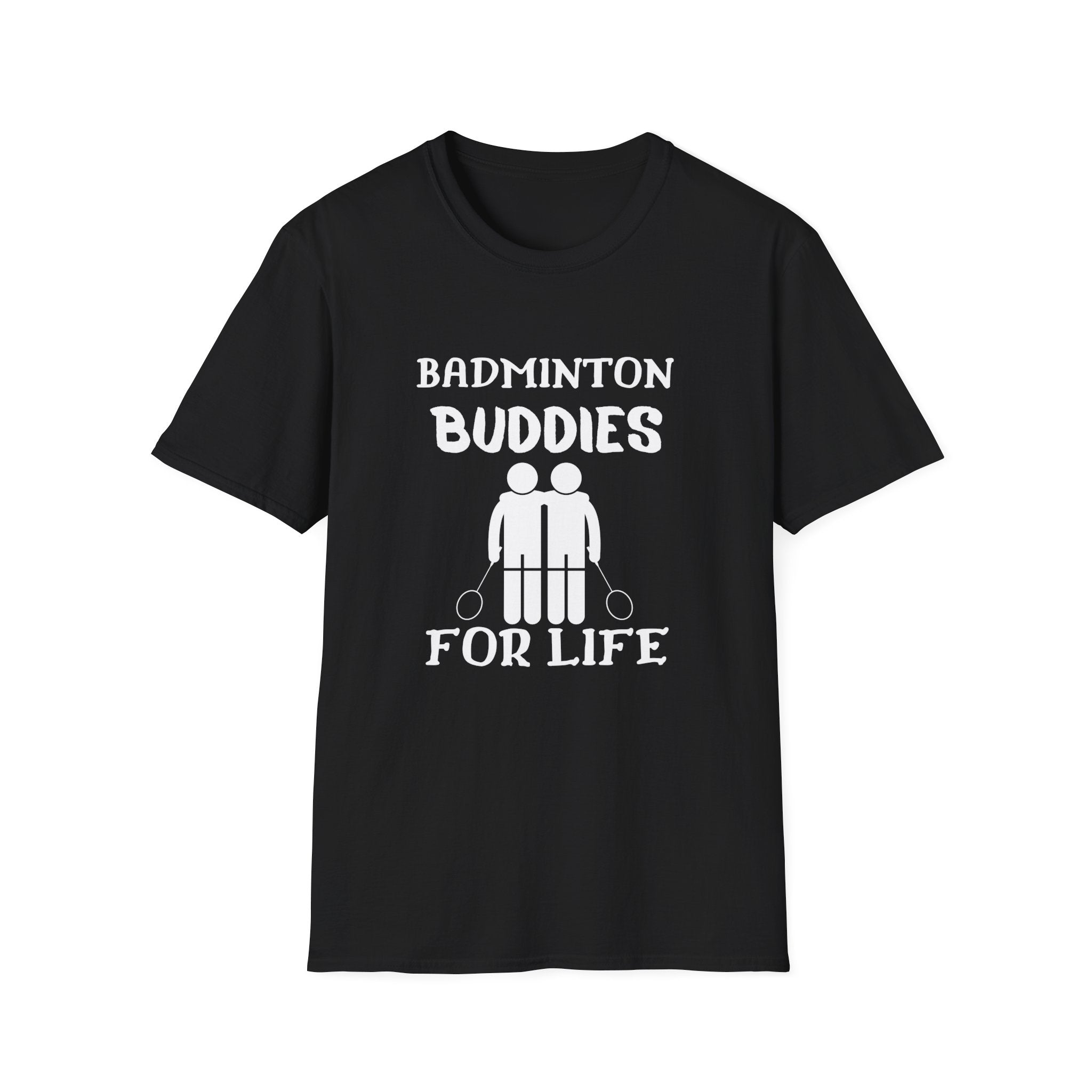 Badminton Buddies for Life T-Shirt