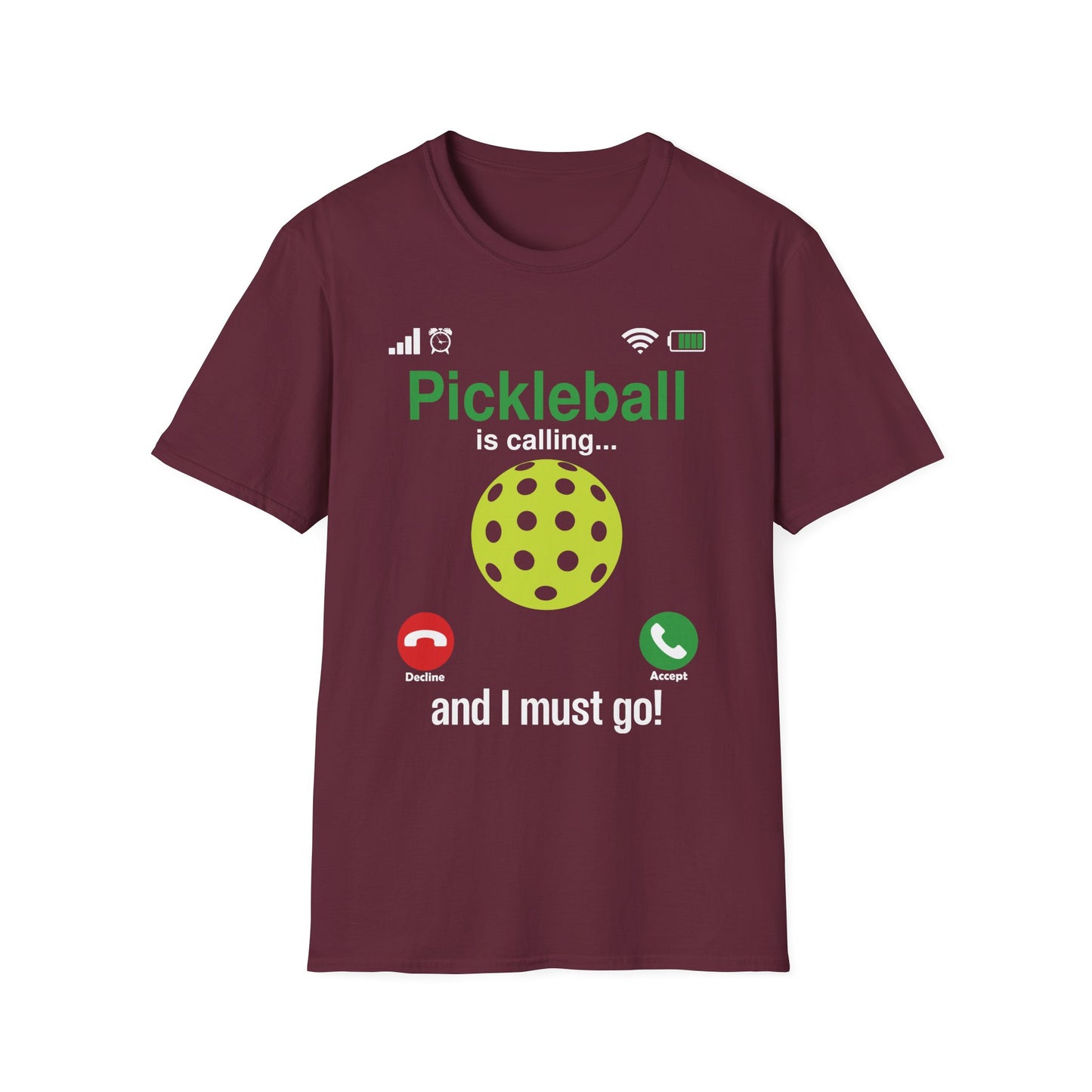 Pickleball is Calling...and I Must Go T-Shirt
