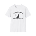 I've Got 99 Problems, but a Serve Ain't One T-Shirt