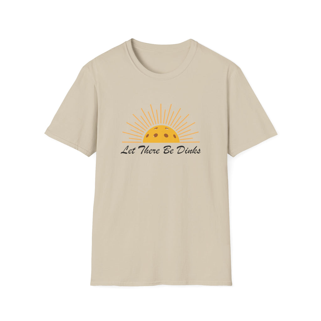 Let There Be Dinks Pickleball T-Shirt