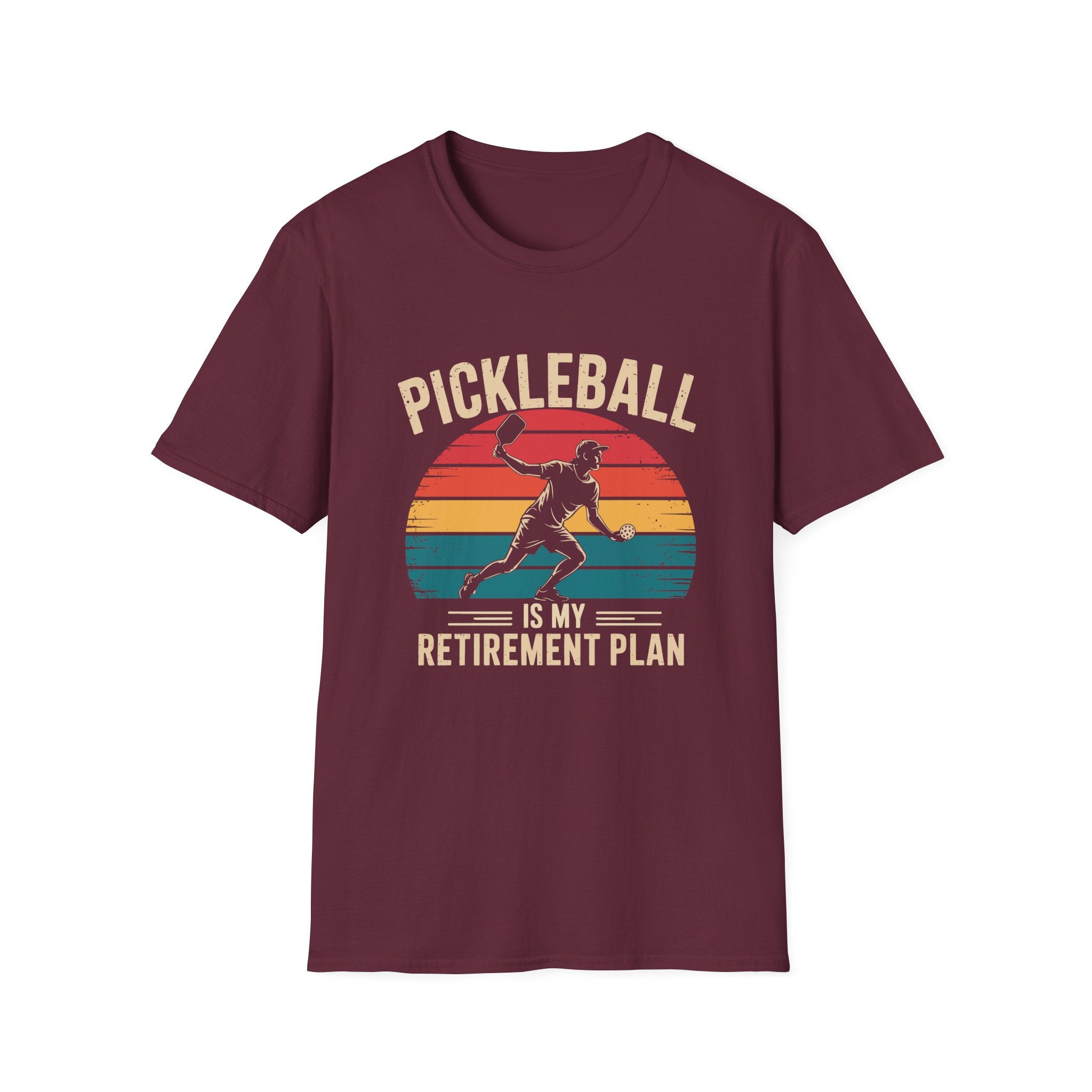 Pickleball is my Retirement Plan T-Shirt