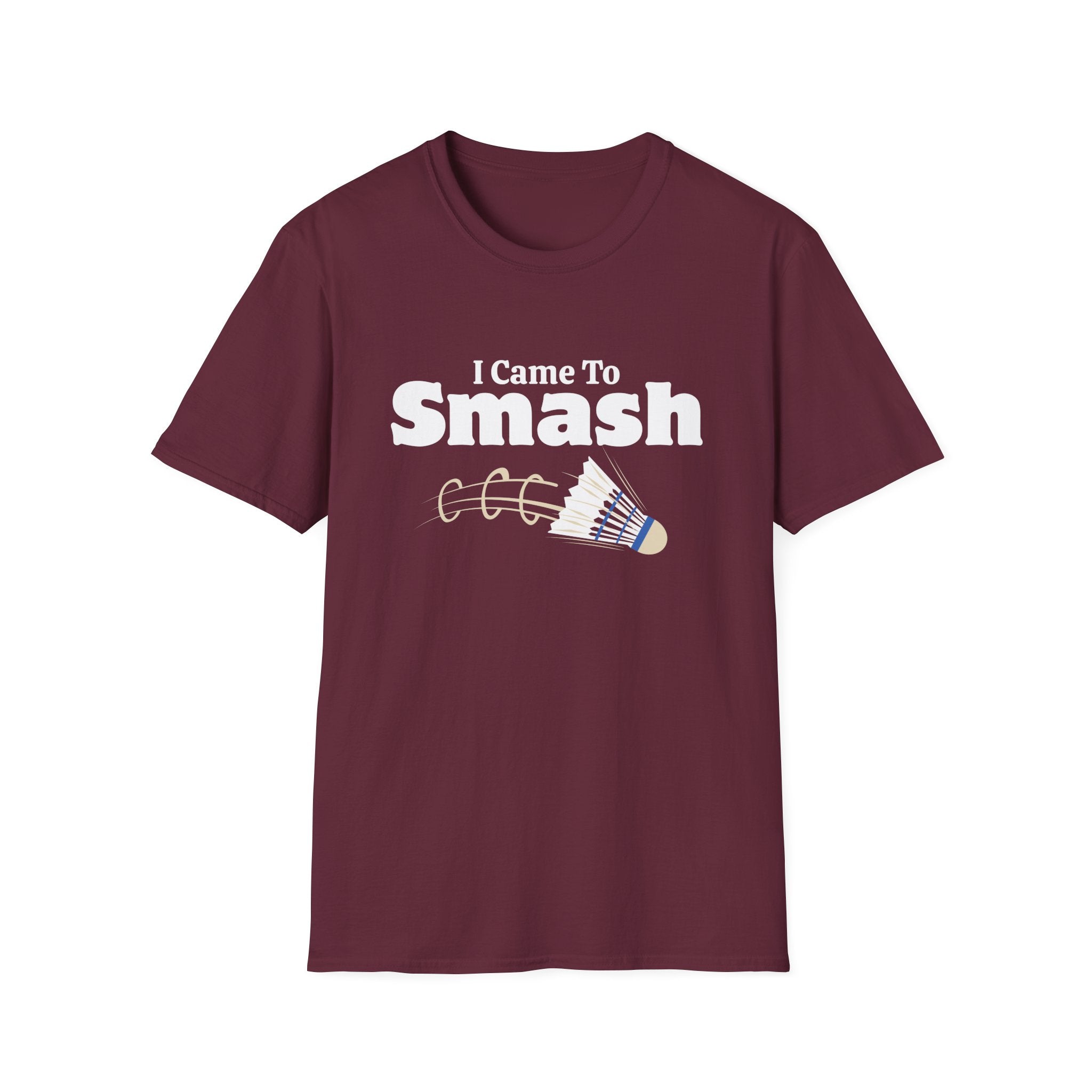 I Came to Smash Badminton T-Shirt