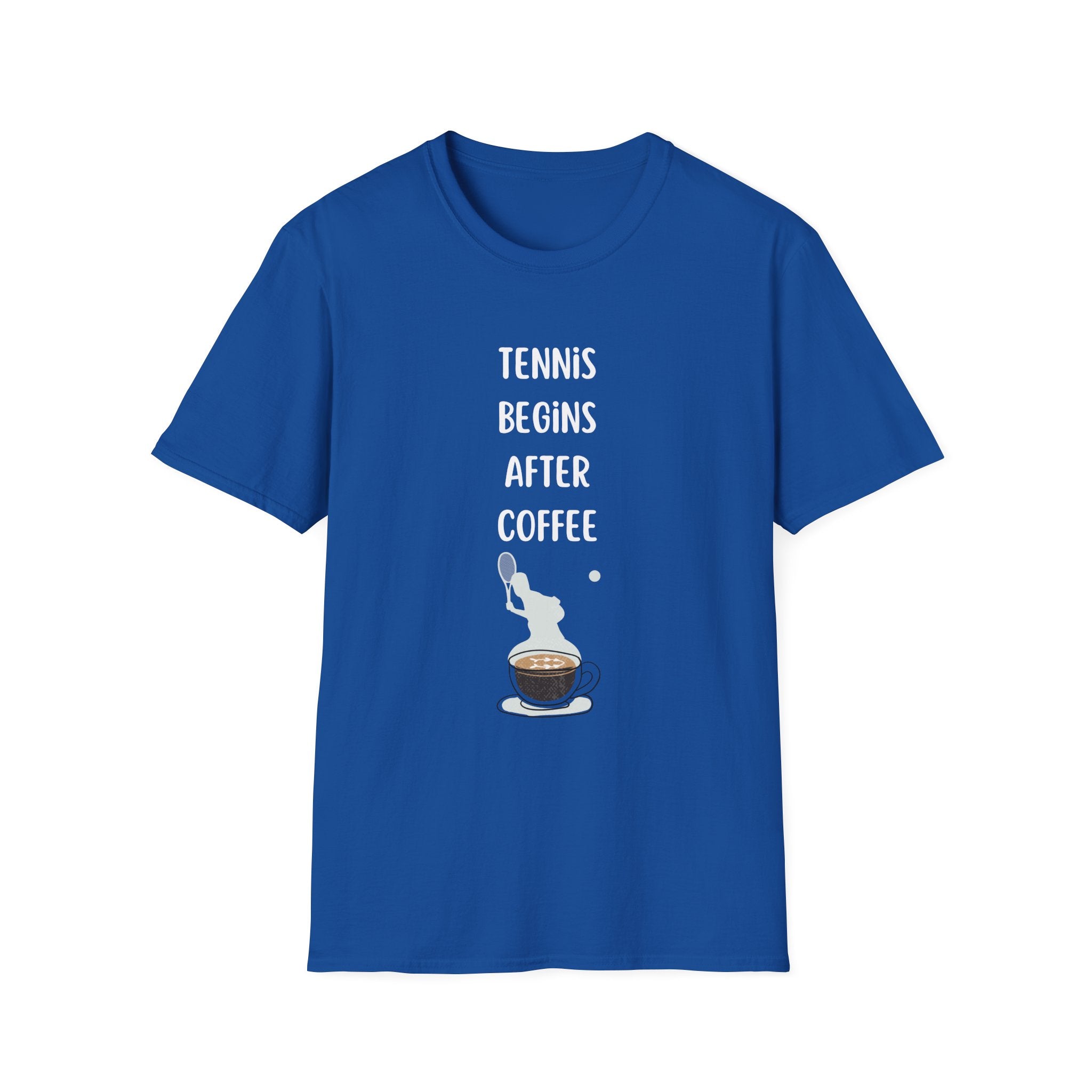 Tennis Begins After Coffee T-Shirt