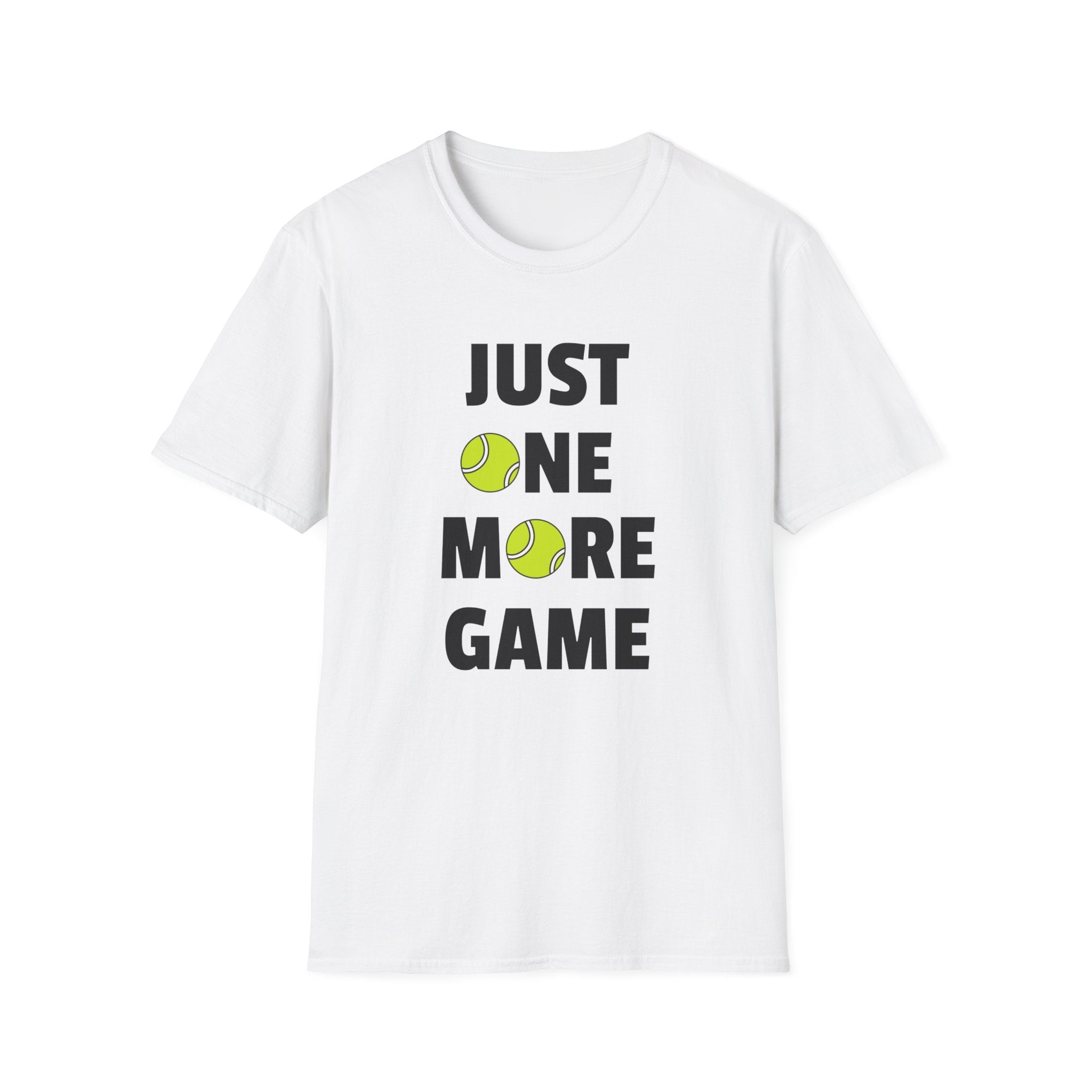 Just One More Game Tennis T-Shirt