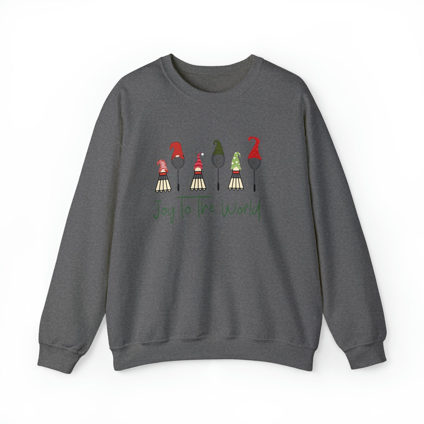 Badminton Joy to the World Sweatshirt!