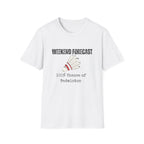 Weekend Forecast: 100% Chance of Badminton T-Shirt