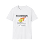 Weekend Forecast: 100% Chance of Tennis T-Shirt