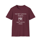 The Net Giveth Points and Taketh Pride T-Shirt